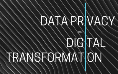 Walking the Fine Line between Data Privacy and Digital Transformation 